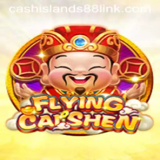 FlyingCaiShen: An Exciting Dive Into CASHISLANDS LINK